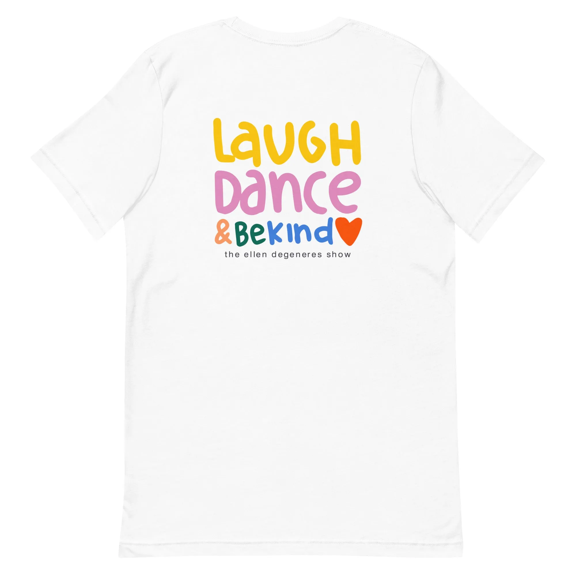 Laugh. Dance. Love Tee- White
